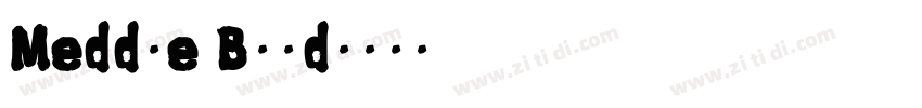 Meddle Bold字体转换